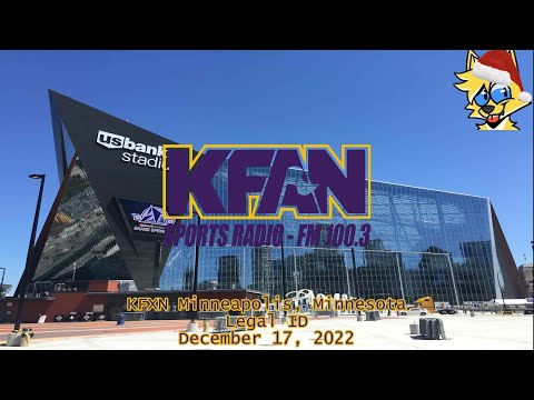 FM 100.3 The Fan | KFXN Minneapolis, Minnesota Legal ID (Minnesota Vikings In-Game) (12/17/22)