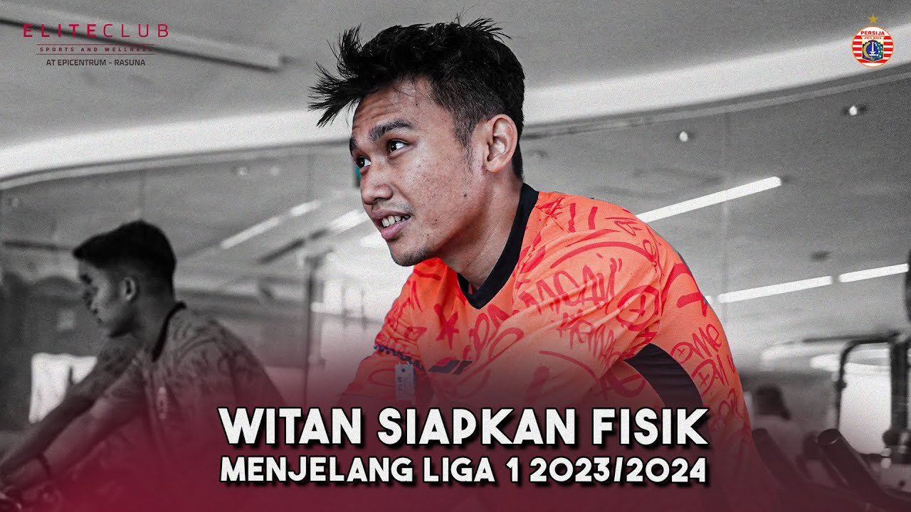 Witan Sulaeman Maksimalkan Porsi Gym, Persija Harus Punya Pertahanan Kuat!