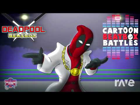Cartoon Battles Beatbox - Deadpool Beatbox Solo 1 & Deadpool Beatbox Solo 2 | RaveDj