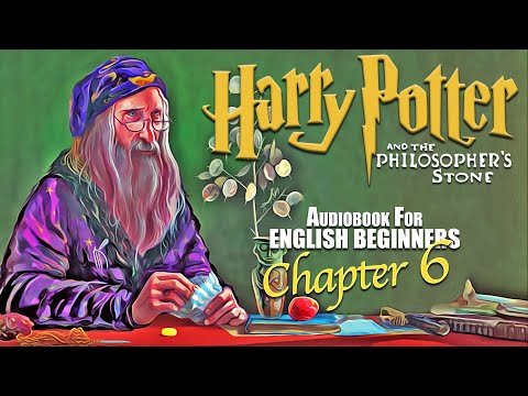🧙‍♂️⚡HARRY P0TTER BOOK 1 Ch-6⚡🧙‍♂️ audiobook for English Beginners (Leitura Guida)