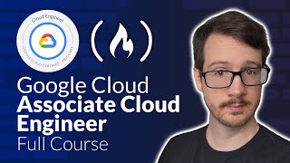 Google Cloud Associate Cloud Engineer Course [2025] - Pass the Exam!