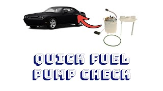 How to Quickly Test a Fuel Pump on a Dodge Challenger