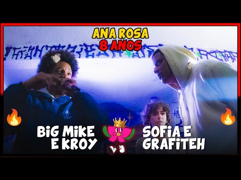(🔥PEGOU FOGO!🔥) BIG MIKE E KROY X SOFIA (SC) E GRAFITEH | SEMI | 300° BATALHA DO ANA ROSA | 8 ANOS