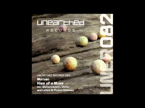 Morvan - Kiss Of A Muse (Victor Remix) [Unearthed Records]