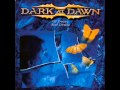 Dark At Dawn - Luna 
