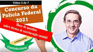 72 - PF 2021 - Questões sobre escrituração, contas de compensação, contas devedoras e credoras