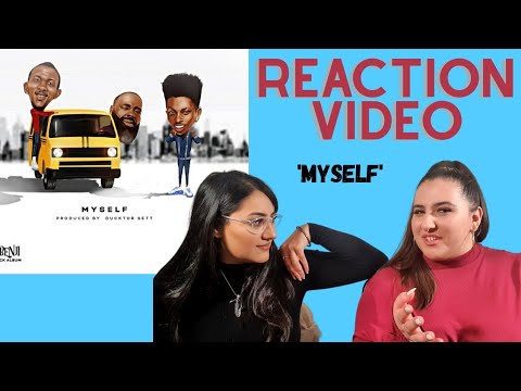 Just Vibes Reaction /*OFFICIAL MUSIC VIDEO* Basketmouth - Myself ft Oxlade, Show Dem Camp