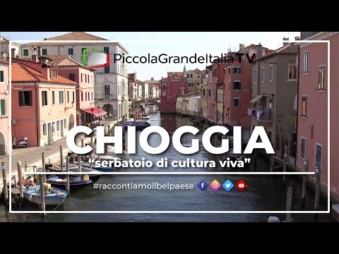 Chioggia - Little Big Italy