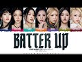 BABYMONSTER BATTER UP 7 Ver Lyrics 베이비몬스터 BATTER UP 가사 Color Coded Han Rom Eng