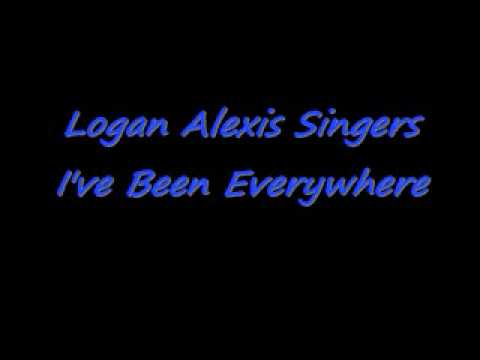 Logan Alexis Singers-I've Been Everywhere