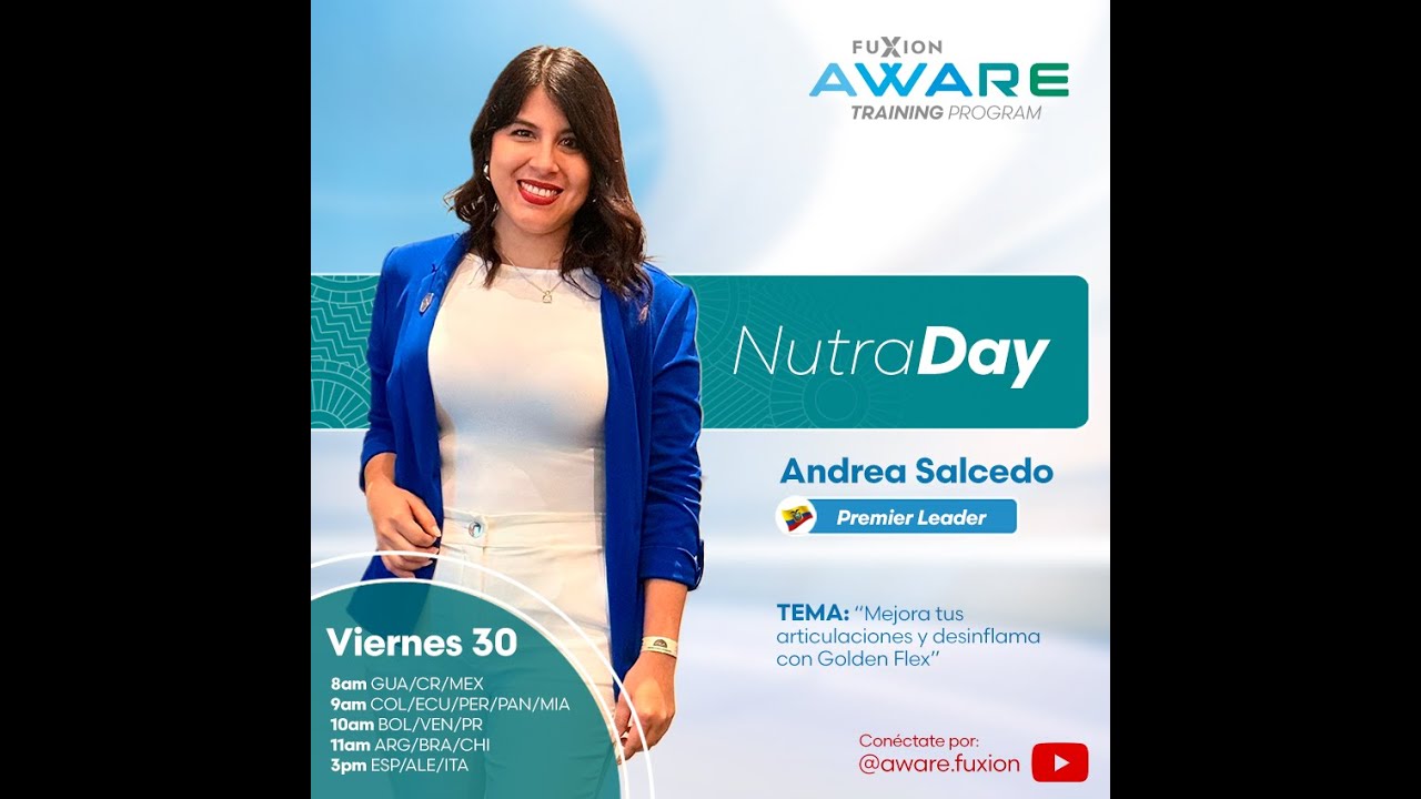 Nutraday con Andrea Salcedo, en vivo: Golden Flx