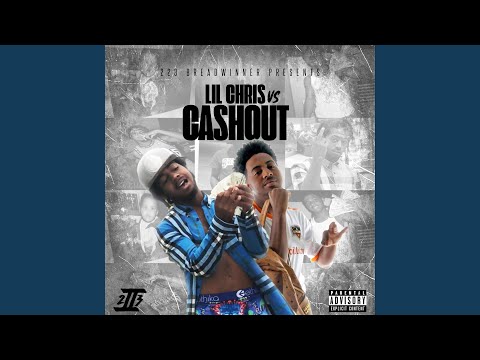 Cashout Vs Lil Chris