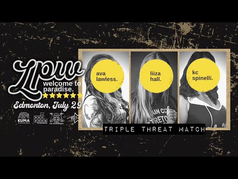 Ava Lawless vs. Liiza Hall vs. Kc Spinelli | LPW 6: Welcome to Paradise [FULL MATCH]