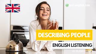 Describing people – A1 English Listening Test