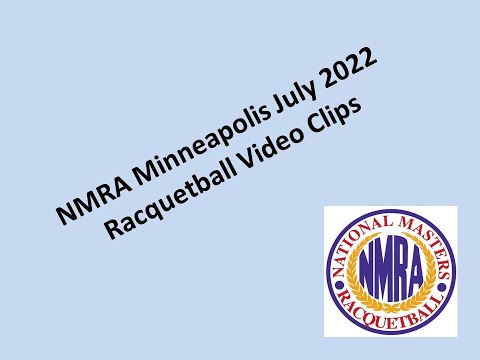 National Masters Racquetball Association (NMRA) Minneapolis July 2022 Racquetball Video Clips