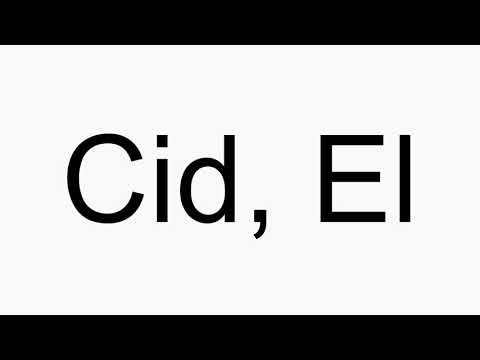 How to pronounce Cid, El