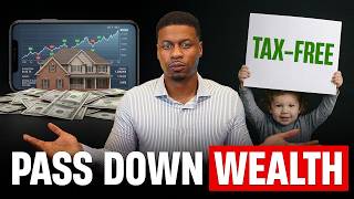 How To Transfer Wealth WITHOUT Paying Taxes!