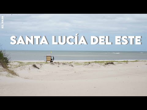 Santa Lucía del Este: un balneario de 400 personas con arenas blancas, olas y una mística especial