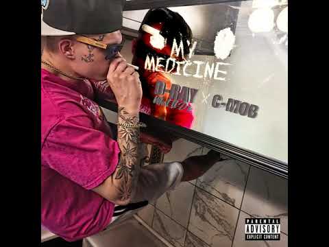 D Ray What It Do ft C-Mob - My Medicine ( Official Audio)