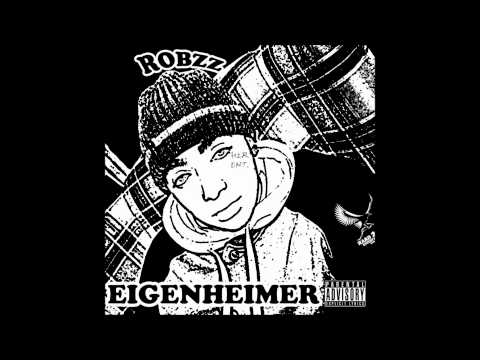 06 - Robzz - Hustle Hard ft Noni & Velo-D (Eigenheimer Mixtape)
