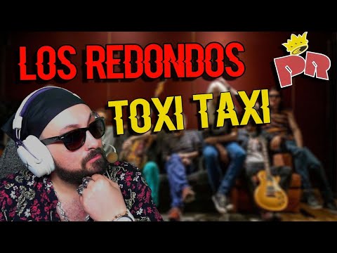 Los Redondos - Toxi-Taxi | Reaccion | Snazzy