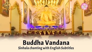 Buddha Vandana  Sinhala Chanting with English Subt