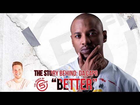 The Story Behind: Da Capo "Better"