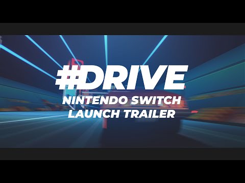 #DRIVE - Nintendo Switch Launch Trailer thumbnail