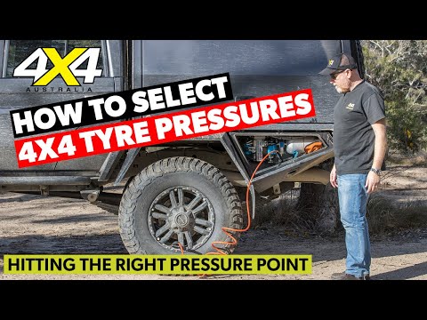 How to select the correct tyre pressure | 4X4 Australia