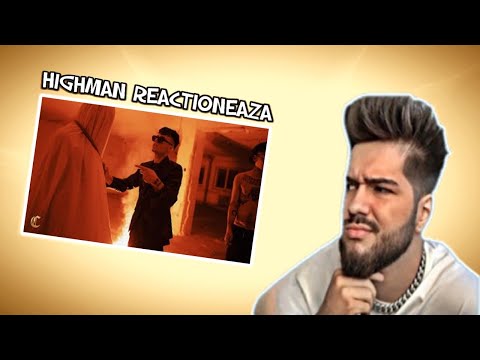 Highman REACTIONEAZA la Petre Stefan x Ian - Haladit (Official Video)