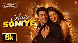 Download lagu Aaja Soniye - Video Song | Sonu Nigam, Alka Yagnik | Mujhse Shaadi Karogi | Salman Khan, Priyanka C mp3