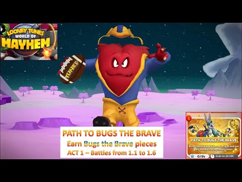 [*/\*] Looney Tunes World of Mayhem - Path to Bugs the Brave Event - ACT 1 - Battles from 1 to 6