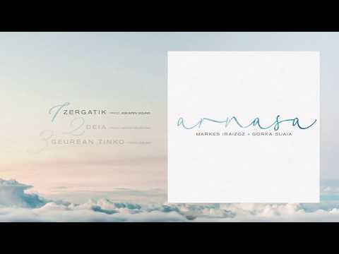 Markes Iraizoz eta Suaia - Arnasa (Maxi osoa)