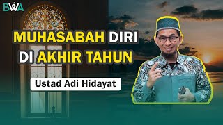 Download lagu Muhasabah Akhir Tahun 2022 | Ustadz Adi hidayat #akhirzaman #2023 #dakwah mp3