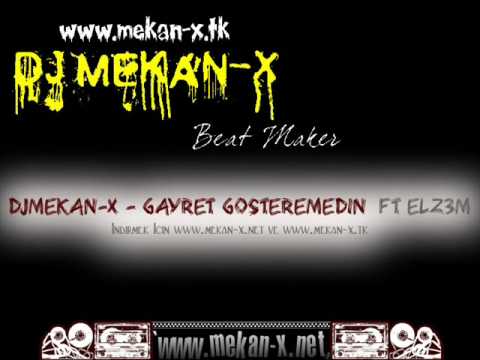DJMekan-x & ELz3m - Gayret Gösteremedin (www.mekan-x.tk)