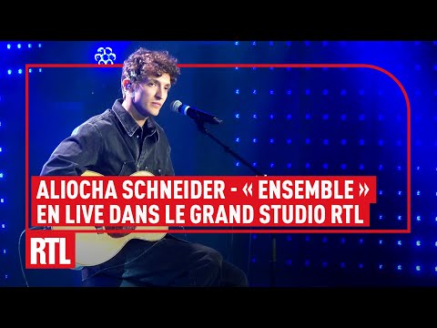 Aliocha Schneider - Ensemble (Live) - Le Grand Studio RTL