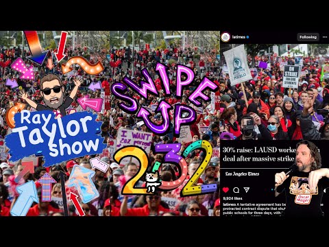 LA School District and Local 99 Union Agreement: What You Need to Know: Swipe Up 232