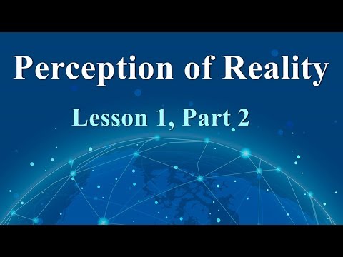 Perception of Reality According to Kabbalah | Perception of Reality With Kabbalist Dr. Laitman