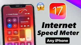 Enable Internet Speed Option in iPhone - Get Internet Connection Speed Meter in iPhone (iOS 17)