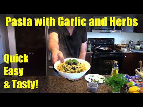 Pasta with Garlic and Herbs