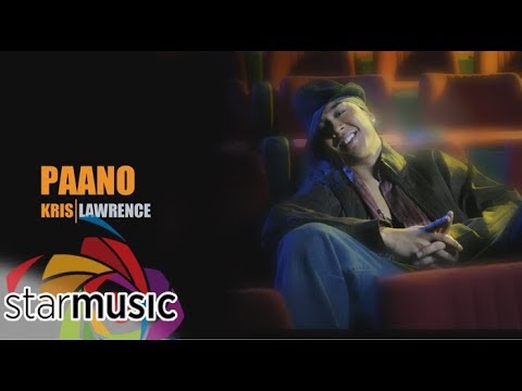 Kris Lawrence - Paano (Lyrics)