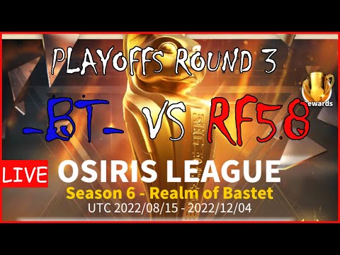 -BT- VS RF58│OSIRIS LEAGUE PLAYOFFS GROUP STAGE ROUND 3 Match #15│English│BeasT Slef-RoK