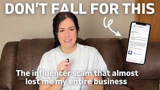 The Influencer Scam That Almost Lost Me EVERYTHING