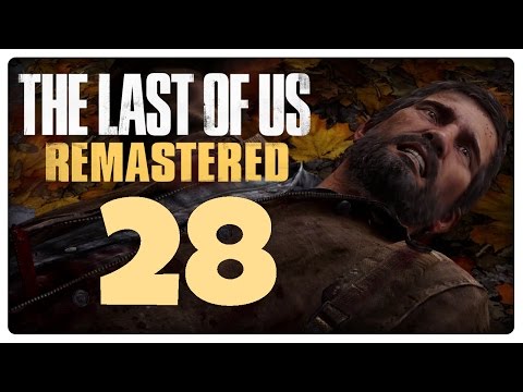 THE LAST OF US REMASTERED 🧟 #28: Halb tot