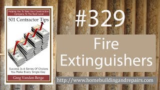 Fire Extinguishers – Contractor Business Tip #329