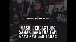 Download lagu Story Lu Masih Ngerepoting Orang Tua Tapi Gaya Lu Kek Anjing mp3