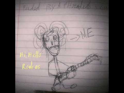 Hi, Hello - Rodras (experimental demo)