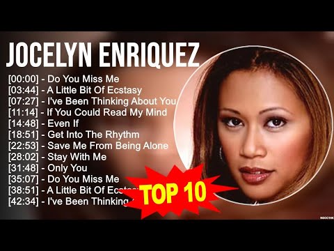 J.o.c.e.l.y.n E.n.r.i.q.u.e.z Greatest Hits ~ Top 100 Artists To Listen in 2023