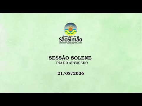 SESSÃO SOLENE - DIA DO ADVOGADO - 21/08/2026