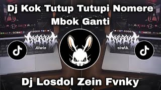 Download lagu DJ LOSDOL ZEIN FVNKY 🔥 KOK TUTUP TUTUPI NOMERE MBOK GANTI 🎵DJ TIKTOK TERBARU 2026 ‼️ mp3 Download lagu DJ LOSDOL ZEIN FVNKY 🔥 KOK TUTUP TUTUPI NOMERE MBOK GANTI 🎵DJ TIKTOK TERBARU 2026 ‼️ mp3